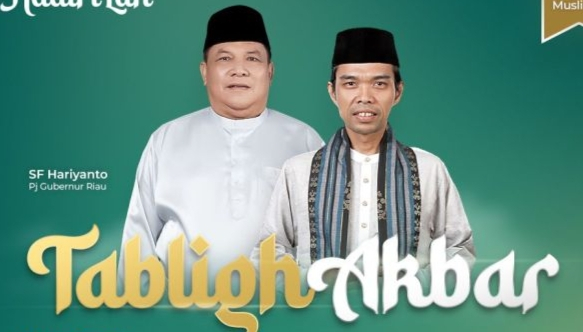 Sambut Ramadhan 1445 H, Pemprov Riau Gelar Tabligh Akbar Bersama UAS