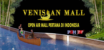 Venisian Mall, Open Air Mall Pertama di Indonesia